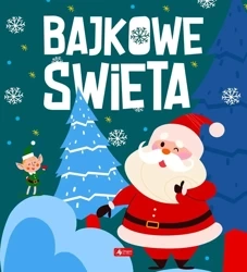Bajkowe święta - Opracowanie zbiorowe