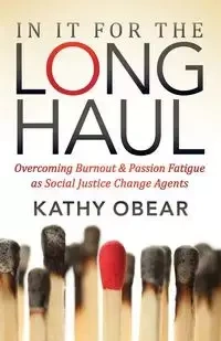 In It For the Long Haul - Kathy Obear