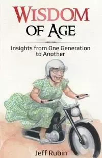 Wisdom of Age - Rubin Jeff