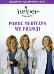 Helper pomoc medyczna we Francji