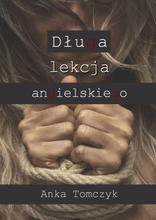 Długa lekcja angielskiego - Anka Tomczyk