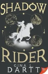 Shadow Rider - Gina L. Dartt