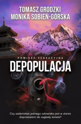Depopulacja - Tomasz Grodzki, Monika Sobień-Górska
