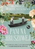 Pani na Hruszowej. Dwadzieścia pięć lat wspomnień - Jadwiga Skirmunttówna