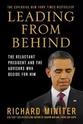 Leading from Behind - Richard Miniter