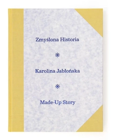 Zmyślona historia - Karolina Jabłońska