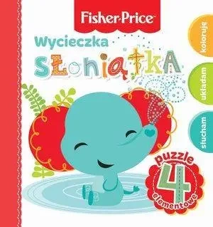 Fisher Price Puzzle. Wycieczka słoniątka - praca zbiorowa