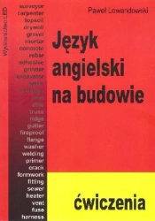 Język angielski na budowie. Ćwiczenia - Paweł Lewandowski