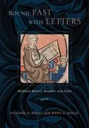 Bound Fast with Letters - Richard H. Rouse