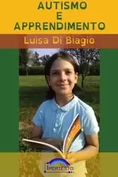 Autismo e Apprendimento - LUISA BIAGIO DI