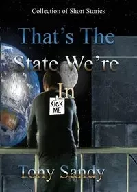 That's the State We're In - Sandy Tony