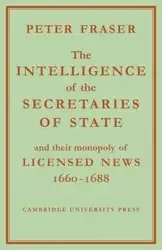 The Intelligence of the Secretaries of State - Peter Fraser