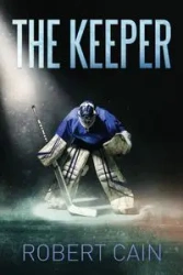 The Keeper - Robert Cain