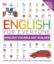English for Everyone. English Vocabulary Builder.  wer. angielska - opracowanie zbiorowe