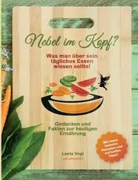 Nebel im Kopf - Vogl Leela
