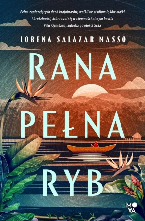Rana pełna ryb - Lorena Salazar Masso