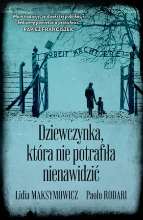 Dziewczynka, która nie potrafiła nienawidzić - Znak Horyzont