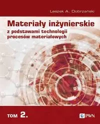 Materiały inżynierskie z podstawami technologii... - Leszek A. Dobrzański