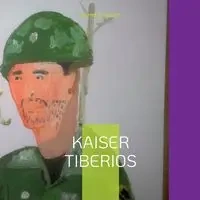 Kaiser Tiberios - Schubert Bernd