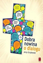 Dobra nowina o dialogu - Jerzy Grzybowski