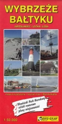Wybrzeże Bałtyku Jarosławiec, Ustka, Łeba 1:50 000 - opracowanie zbiorowe
