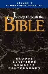 Journey Through the Bible Volume 2, Exodus-Deuteronomy Student - Rebecca Wright Abts
