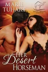 Her Desert Horseman - Marie Tuhart