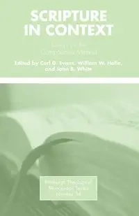 Scripture in Context - Evans Carl D.