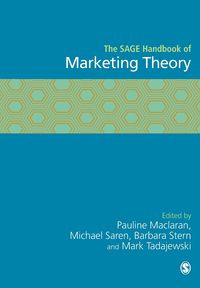 The SAGE Handbook of Marketing Theory - Pauline Maclaran