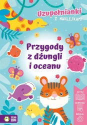 Uzupełnianki z naklejkami. Przygody z dżungli.. - Izabela Michta, Justyna Tkocz