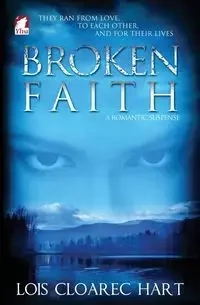 Broken Faith - Lois Hart
