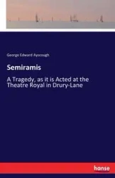 Semiramis - George Edward Ayscough