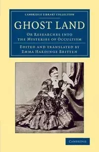 Ghost Land - William Britten