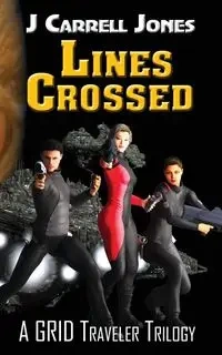 Lines Crossed - Jones J. Carrell