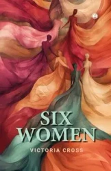 Six Women - Victoria Cross