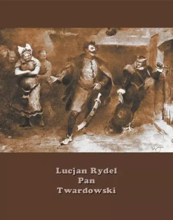 eBook Pan Twardowski. Poemat w XVIII pieśniach - Lucjan Rydel epub mobi
