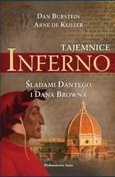 Tajemnice Inferno - Dan Burstein, Arne de Keijzer