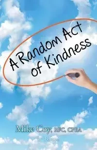 A Random Act of Kindness - Coy RFC