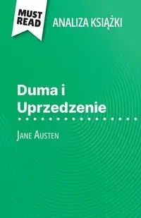 Duma i Uprzedzenie książka Jane Austen (Analiza książki) - Mélanie Kuta