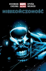 Nieskończoność - Jonathan Hickman, Jim Cheung, Jerome Opea, Dustin