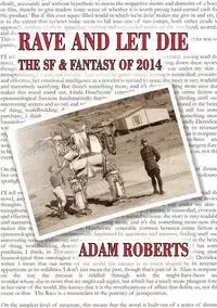 Rave and Let Die - Adam Roberts