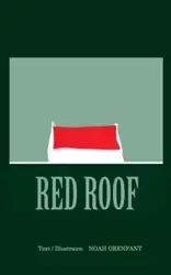 Red Roof - Noah Orenfant