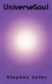 UniverseSoul - Stephen Safer