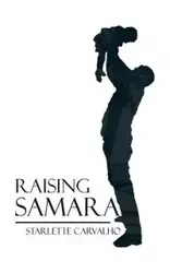 Raising Samara - Carvalho Starlette