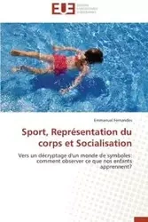 Sport, représentation du corps et socialisation - FERNANDES-E