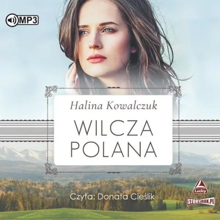 Wilcza polana Audiobook - Halina Kowalczuk