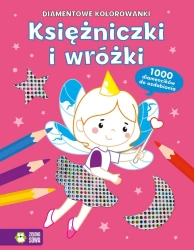 Diamentowe kolorowanki. Księżniczki i wróżki - Maria Treter