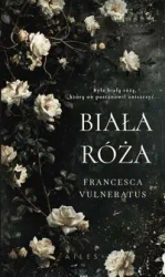 Biała róża - Francesca Vulneratus