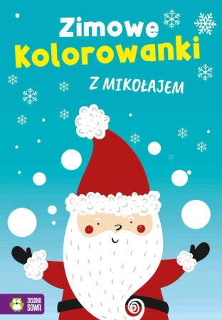 Zimowe kolorowanki z Mikołajem - Opracowanie zbiorowe