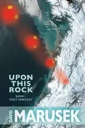 Upon This Rock - David Marusek